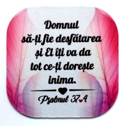 Suport cana/pahar, Domnul sa-ti fie desfatarea!